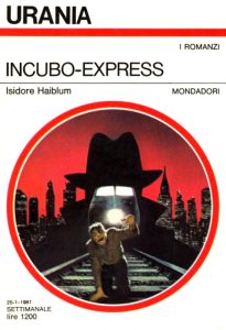 Isidore Haiblum – Incubo-Express (1981)