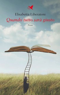 Elisabetta Liberatore – Quando tutto sarà giusto (2023)