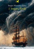 Sergio Massimo Greci - L’Impero Verde (2023)