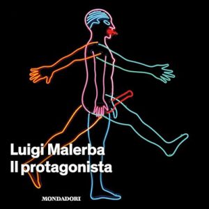 Luigi Malerba – Il protagonista (2023) (mp3 – 128 kbps)