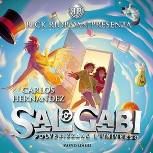 Carlos Hernandez – Sal & Gabi polverizzano l’universo (2023) (mp3 – 128 kbps)