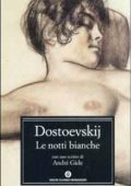 Fëdor Dostoevskij - Le notti bianche