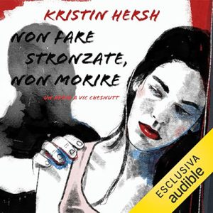 Kristin Hersh – Non fare stronzate, non morire꞉ Un addio a Vic Chesnutt (2023) (mp3 – 128 kbps)