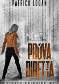 Patrick Logan - Chase Adams 10. Prova diretta (2023)