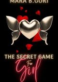 Mara B. Gori - The game Vol. 1. The Secret Game for Girl (2023)