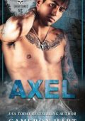 Cameron Hart - MC Savage Saints Vol. 4. Axel (2023)