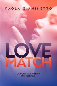 Paola Gianinetto – Olimpico FC Vol. 1. Love Match (2023)