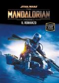 Joe Schreiben - Star Wars. The Mandalorian Stagione 2. Il romanzo (2023)