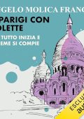 Angelo Molica Franco - A Parigi con Colette꞉ Qui tutto inizia e insieme si compie (2023) (mp3 - 128 kbps)