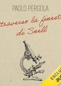 Paolo Pergola - Attraverso la finestra di Snell꞉ Storie di animali e degli umani che li osservano (2023) (mp3 - 128 kbps)