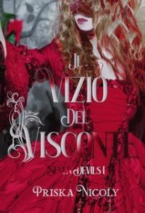 Priska Nicoly – Seven Devils Vol. 1. Il vizio del visconte (2023)