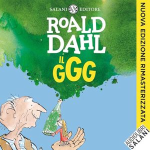 Roald Dahl – Il GGG (2023) (mp3 – 128 kbps)