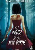 Naenia Miele - Gli incubi di chi non dorme (2023)