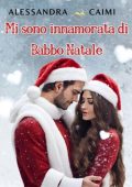 Alessandra Caimi - Mi sono innamorata di Babbo Natale (2023)