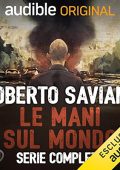 Roberto Saviano - Le mani sul mondo (2020) (mp3 - 128 kbps)