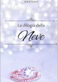 Alice Gerini - Dilogia della Neve (2023)