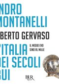 Indro Montanelli, Roberto Gervaso - L'Italia dei secoli bui (2019) (mp3 - 128 kbps)
