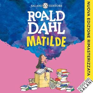 Roald Dahl – Matilde (2023) (mp3 – 128 kbps)