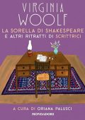 Virginia Woolf - La sorella di Shakespeare e altri ritratti di scrittrici (2023) (mp3 - 128 kbps)