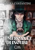 Laura Costantini - Il mercante di incubi (2023)