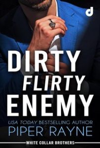 Piper Rayne – White Collar Brothers Vol. 2. Dirty Flirty Enemy (2023)