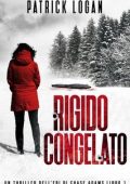 Patrick Logan - Rigido congelato (2023)