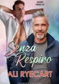 Ali Ryecart - Silver Foxes Vol. 2. Senza respiro (2023)