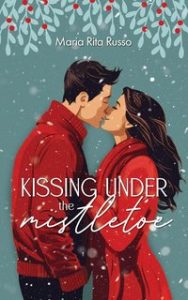 Maria Rita Russo – Kissing under the mistletoe (2023)