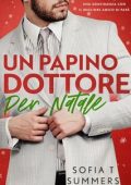 Sofia T Summers - Forbidden Temptations Vol. 15. Un Papino Dottore Per Natale (2023)