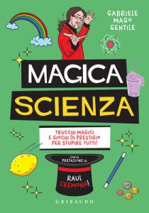 Gabriele mago Gentile – Magica scienza (2023)