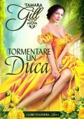 Tamara Gill - I Lord di Londra Vol. 1. Tormentare un duca (2023)
