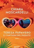 Chiara Moscardelli - Teresa Papavero e i fantasmi del passato (2023)
