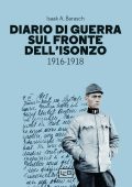 Isaak A. Barasch - Diario di guerra sul fronte dell'Isonzo 1916-1918 (2023)