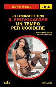 Jo Lancaster Reno – Il Provocatore. Un tempo per uccidere (2023)