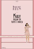 Irmgard Keun - Kully, figlia di tutti i paesi (2023)
