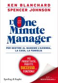 Kenneth Blanchard, Spencer Johnson - Il Nuovo One Minute Manager (2023)