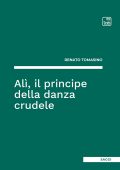 Renato Tomasino - Alì, il principe della danza crudele (2023)