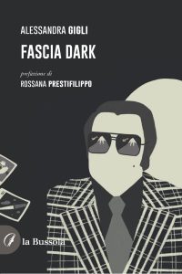 Alessandra Gigli – Fascia Dark (2023)