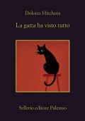 Dolores Hitchens - La gatta ha visto tutto (2023)