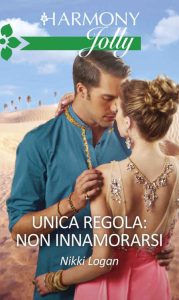 Nikki Logan – Unica regola: non innamorarsi (2016)