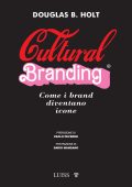 Douglas B. Holt - Cultural branding (2023)