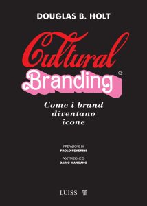 Douglas B. Holt – Cultural branding (2023)