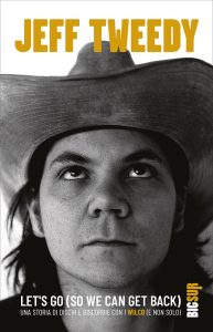 Jeff Tweedy – Let’s Go (So We Can Get Back) (2019)