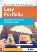 Alessandro Aldrovandi, Massimiliano Malandra - Lazy portfolio (2023)