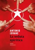 Antonio Iovane - La seduta spiritica (2021)