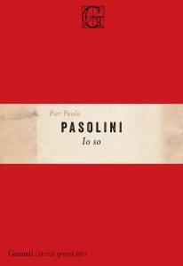 Pier Paolo Pasolini – Io so (2019)
