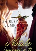 Shirley Jump - Natale insieme a te (2023)