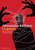 Alessandro Barbano - La gogna (2023)