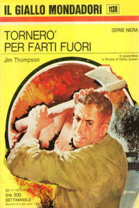 Jim Thompson – Tornerò per farti fuori (1992)