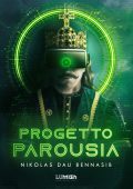 Nikolas Dau Bennasib - Uchronia VR 2. Progetto Parousia (2023)